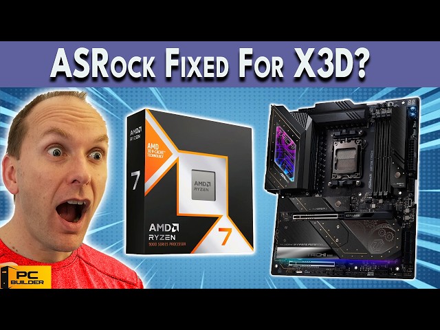 New 2026 Data: ASRock Finally Safe for X3D CPUs?