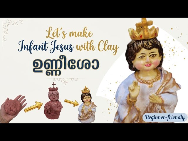 DIY Infant Jesus (ഉണ്ണീശോ✨) Statue with Air Dry Clay 🙏 | Full Handmade Clay Art Tutorial #clayart 