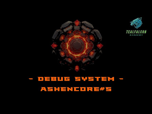 Debug System | Logs, Console, Global Variables & Logger for Unity - AshenCore #5