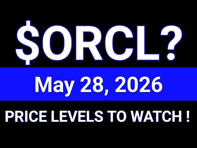 ORCL Stock (Oracle Corporation) ORCL Stock Technical Analysis | May 28, 2026
