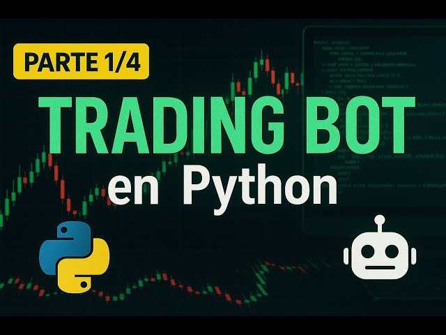 De Cero a Trader Algorítmico en Python | Construye tu Estrategia en 4 Pasos (1/4)