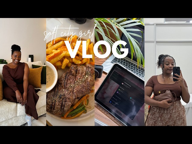 Soft City Girl Lifestyle | Full-time Content Creator Week in the Life | Home Updates | Dates & more
