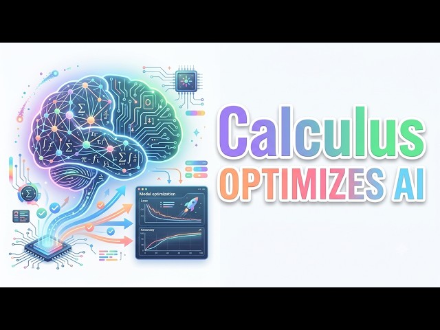Calculus Optimizes AI