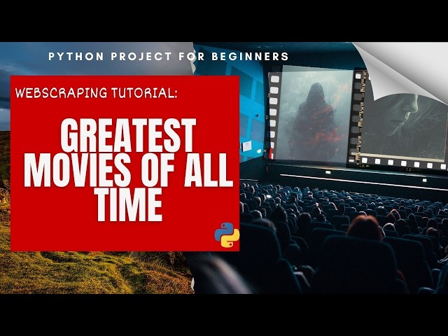 Web Scraping with BeautifulSoup | Extract Top 100 Movies from Rotten Tomatoes (Step by Step)