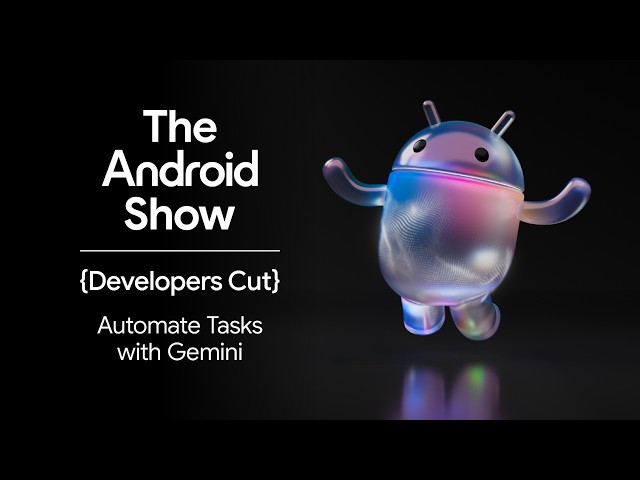 Automate Tasks with Gemini