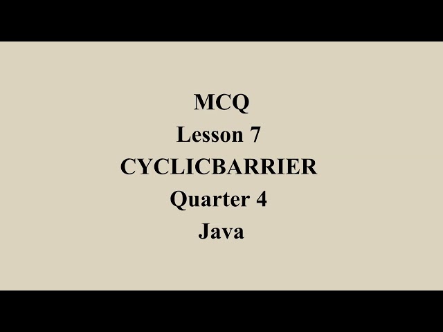 CYCLICBARRIER in Java | Q4 Java L7 P4 | SMILE ROAD