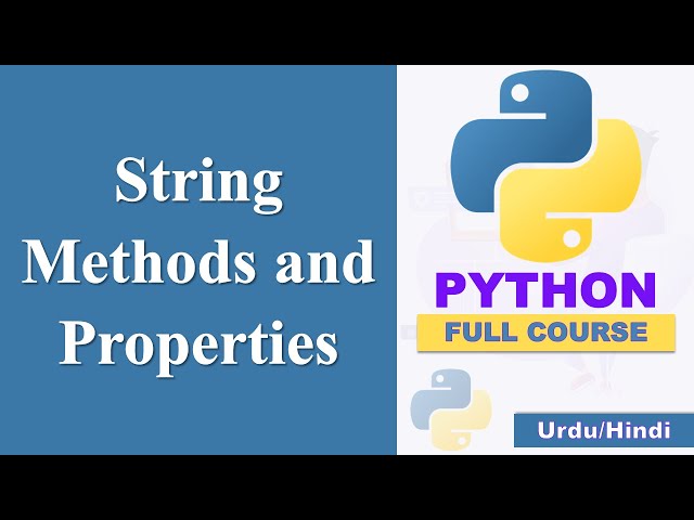 String methods and Properties in Python | Learn Python in Urdu