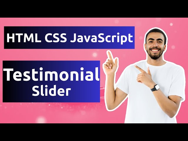 Build a Stunning Testimonial Slider with HTML, CSS, and JavaScript