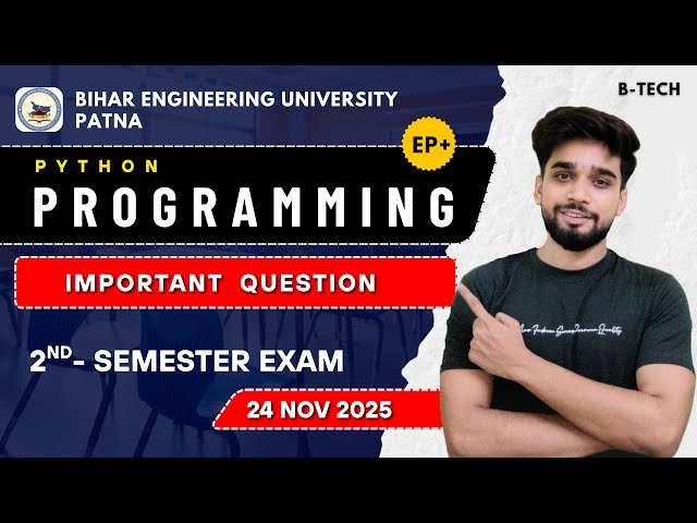 PYTHON PROGRAMMING | 2nd Semester Exam | Important Question | Bihar Engineering University