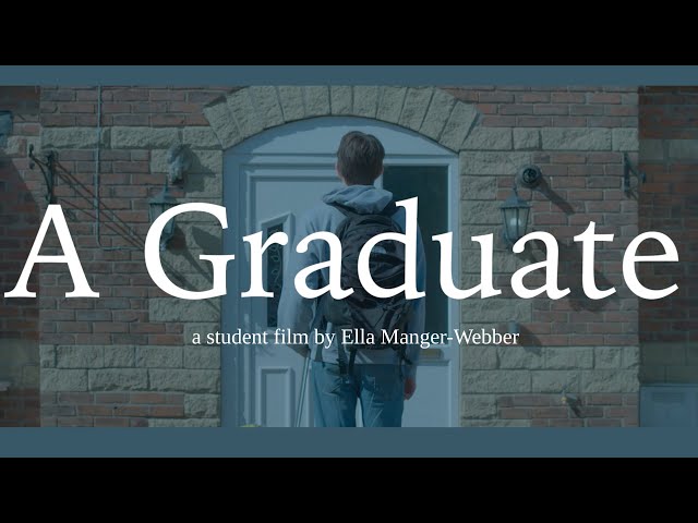 A Graduate (student short film)