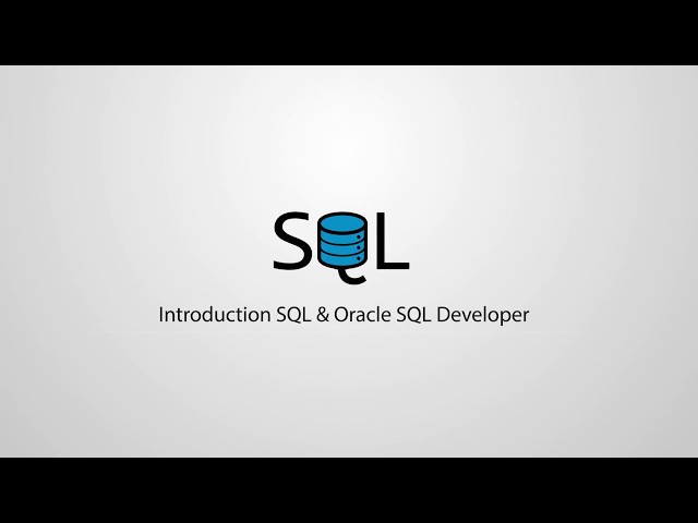 Introduction SQL & Oracle SQL Developer
