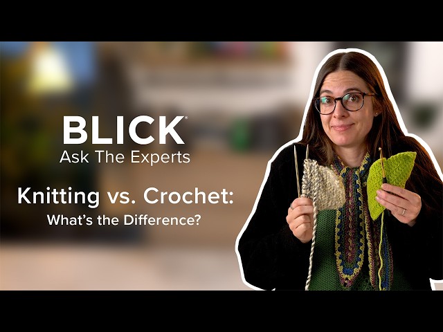 Knitting vs Crochet Explained | Techniques, History, and Key Differences