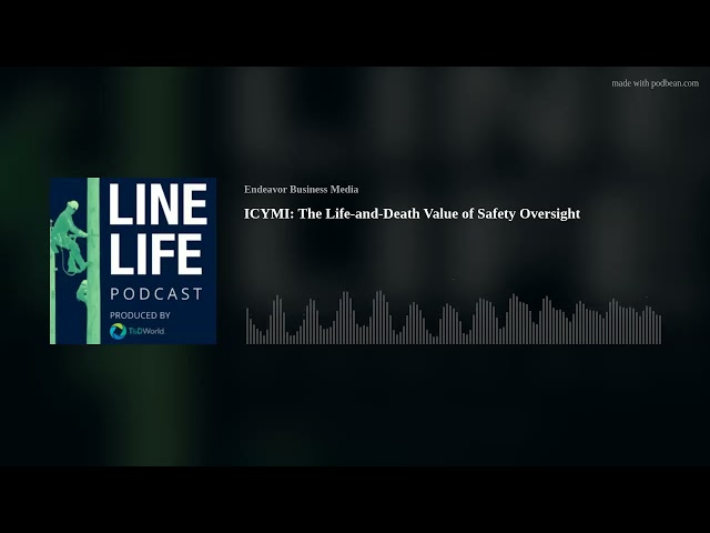 ICYMI: The Life-and-Death Value of Safety Oversight