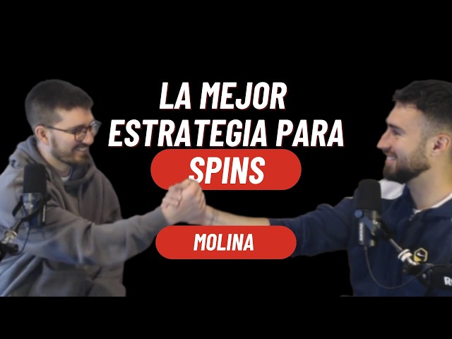 La mejor estrategia para spins - Charla Spins VII - Molina
