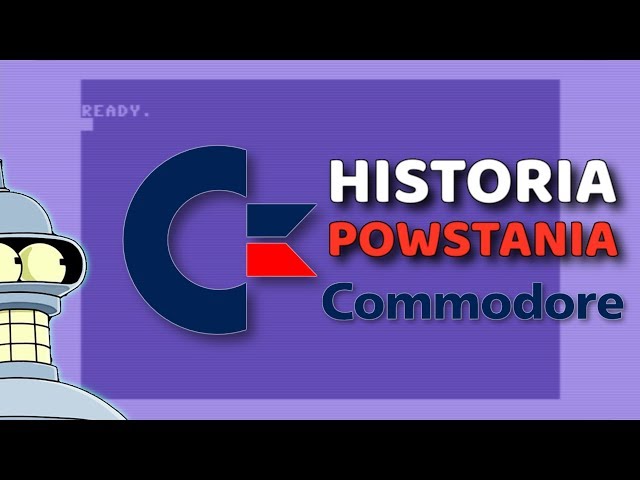 Commodore: historia powstania i droga na szczyt
