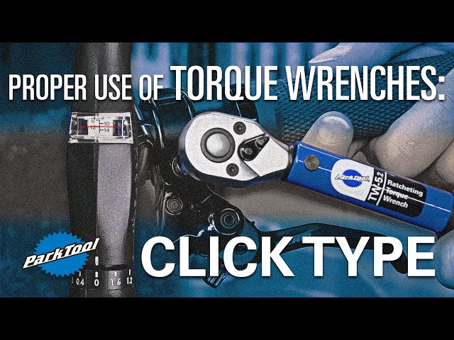 Proper Use of Torque Wrenches & Drivers: Click Type