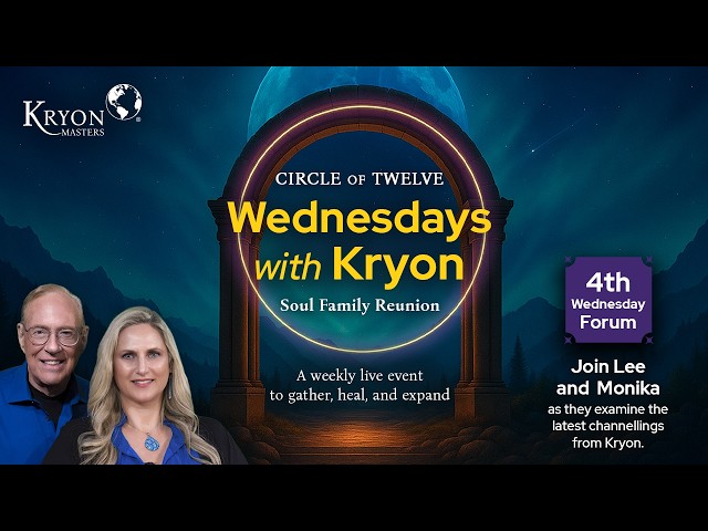 Kryon Q&A: Life Purpose, Intuition & Spiritual Timing Explained | 4th Wednesday Forum