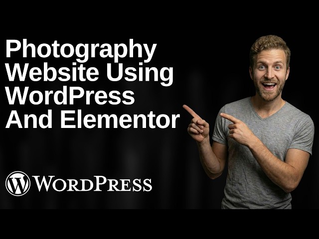 How To Make A Photography Website Using WordPress And Elementor (2026 Easy Guide)