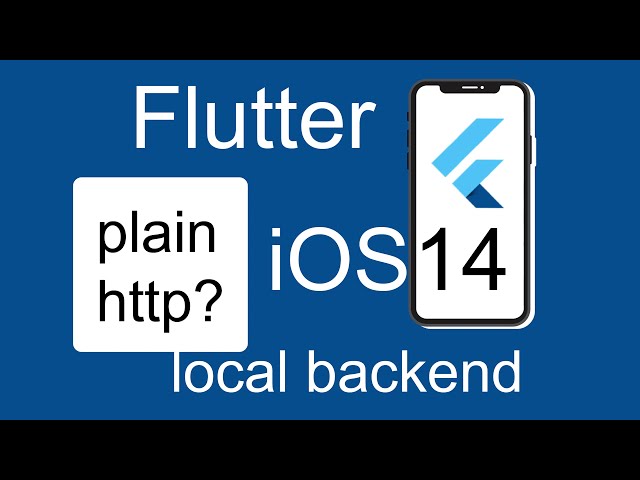 How to use a local backend plain HTTP requests in Flutter app on iOS simulators or real devices