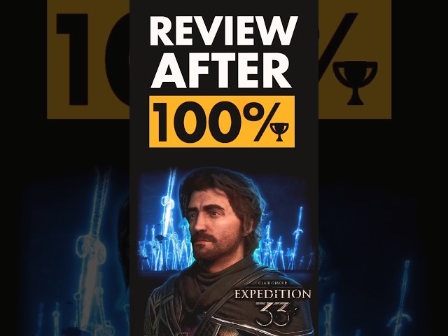 Clair Obscur: Expedition 33 Review after 100% in 60 Seconds