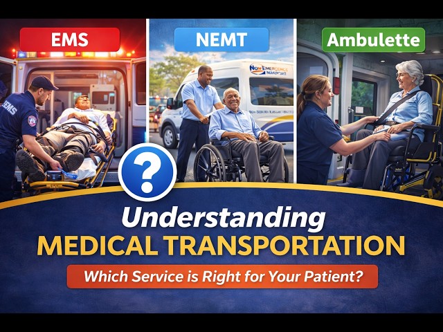 Understanding Medical Transportation