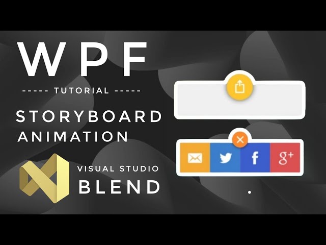 WPF Tutorial: Storyboard Animation in WPF | User Control | Visual studio blend | Triggers