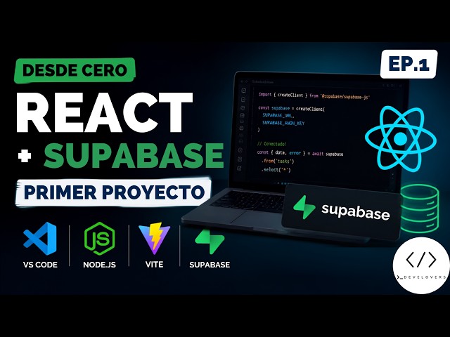 Crea tu Primera App con React + Supabase #1 | Configuración Inicial