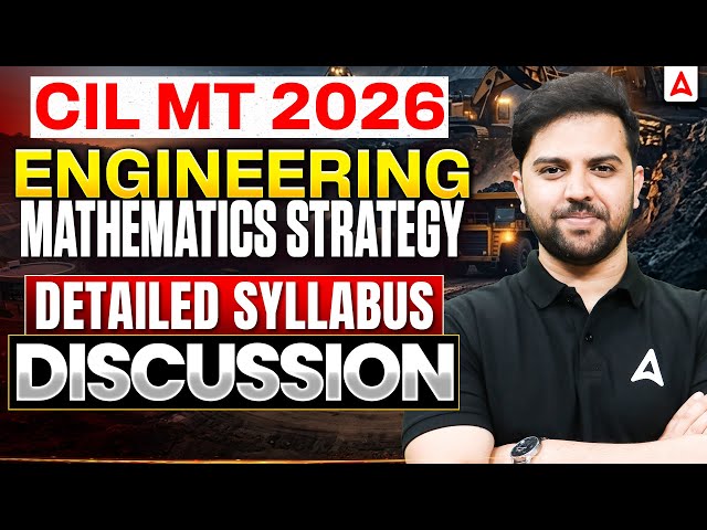 CIL MT 2026 | CIL MT Engineering Mathematics Strategy | CIL MT Engineering Mathematics Syllabus 2026