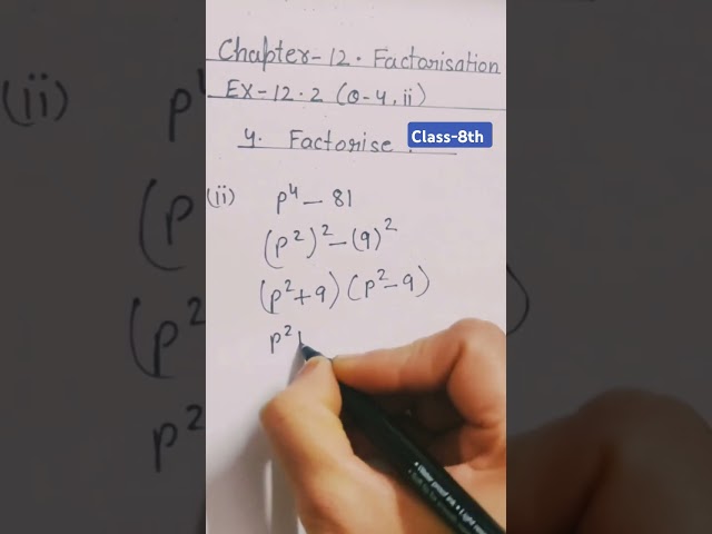 Factorisation|Chapter-12 Ex-12.2(Q-4 ii)|Class 8th Maths|#maths #factorisation #class8#shorts#edu