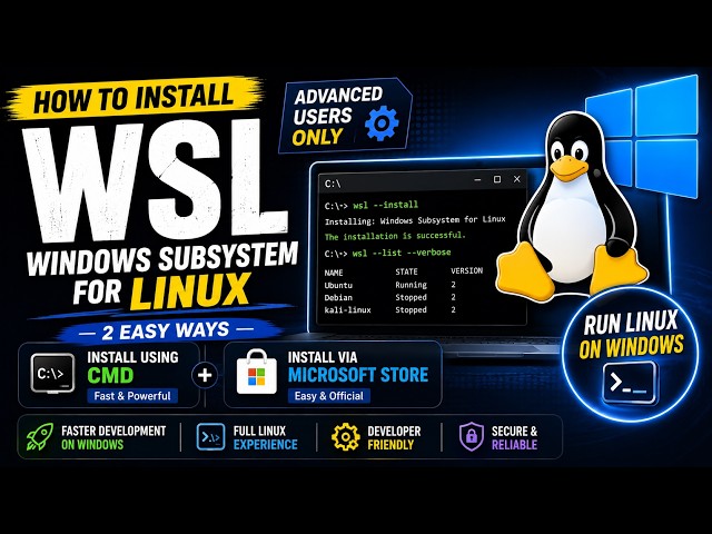 How to install Windows Subsystem for Linux (WSL) | CMD & Microsoft Store | Advanced Users