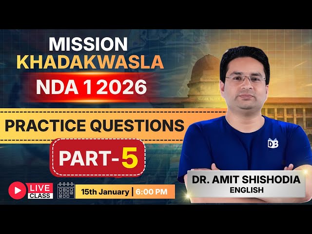 NDA 1 2026 Practice Questions 😳 Part-5 | Mission Khadakwasla 2026 | Dr Amit Shishodia Sir