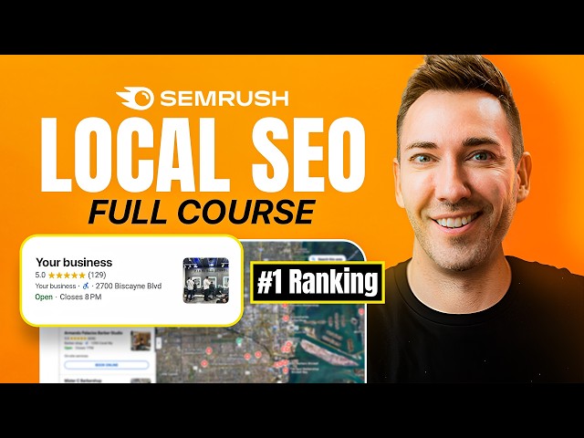 Local SEO Full Course: Outrank Your Competition on Google Maps in 2025