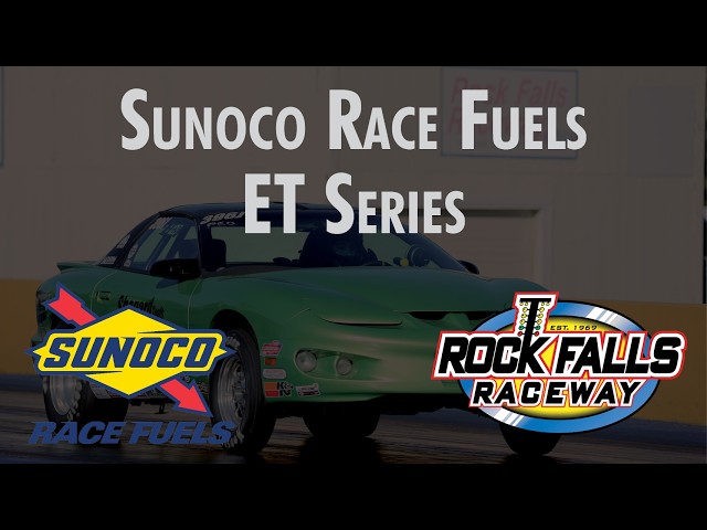 Sunoco Race Fuels ET Series #8 08/30/2026