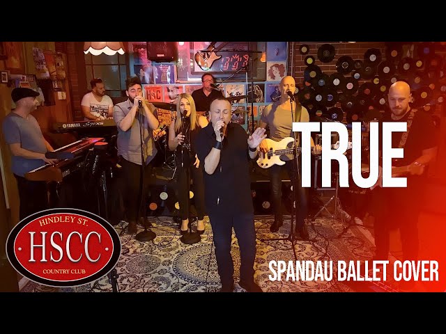 'True' (SPANDAU BALLET) Cover by The HSCC