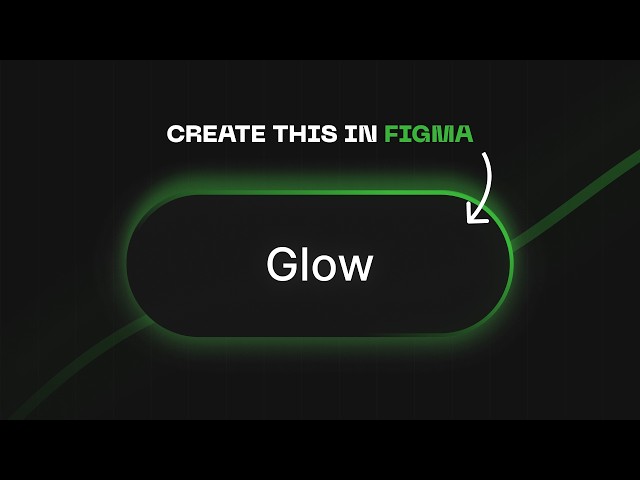 How to create an Animated Glowing Button in Figma: Tutorial 2024