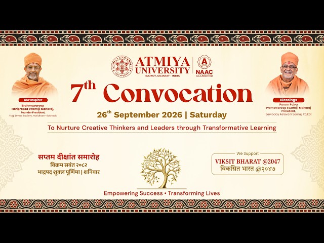 7th Convocation Ceremony | Atmiya University, Rajkot | 26 September 2026