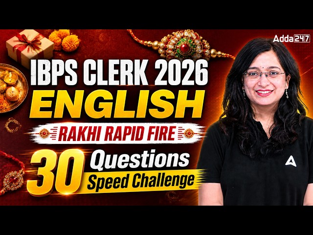 📚 IBPS Clerk 2026 English Class | Rapid Fire 30 Questions | Grammar, Vocabulary & Practice Session
