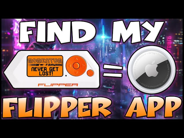 Never Lose Your Flipper Zero Again!!  Turn Flipper into an Apple Air Tag!!