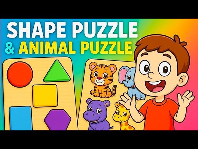 Learn Shapes and Animals with Puzzles | Fun Learning Video for Toddlers