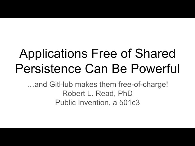 Applications Free of Shared Persistence Can Be Powerful and Free with GitHub Pages