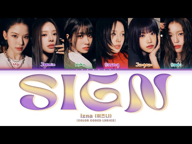 izna (이즈나) 'Sign' (Color Coded Lyrics)