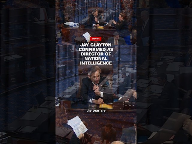 Jay Clayton confirmed as director of national intelligence