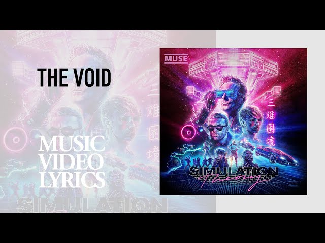 Muse - The Void (Lyrics)