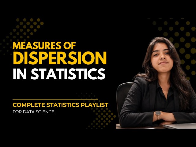 Measures of Dispersion in Statistics | Data Spread Explained for Beginners