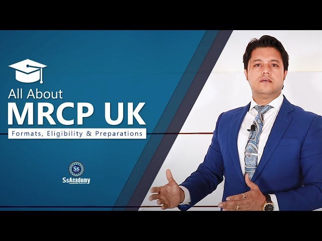 MRCP UK - Exam Eligibility, Formats & Preparations !