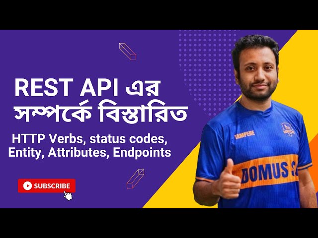 REST API Explained in Bangla - From Beginner to Pro