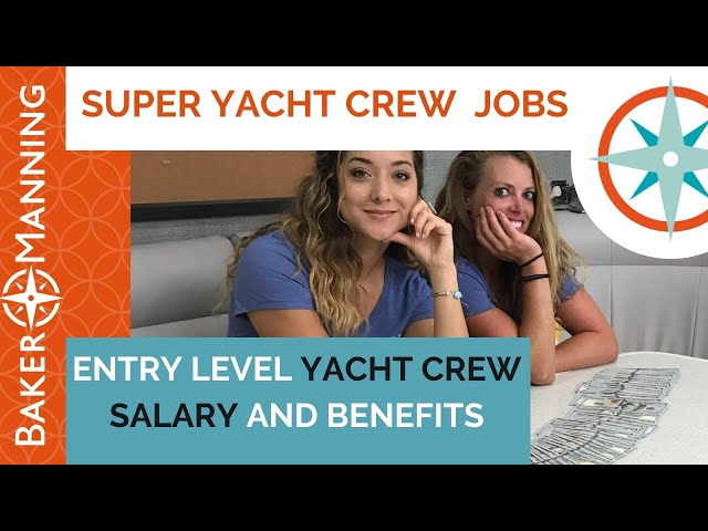 Yacht Stewardess & Deckhand Salary Get Paid To Travel!