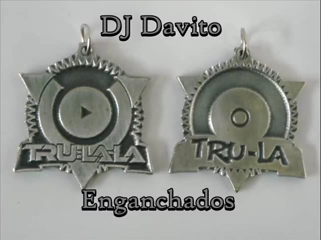 Trulala - Enganchados