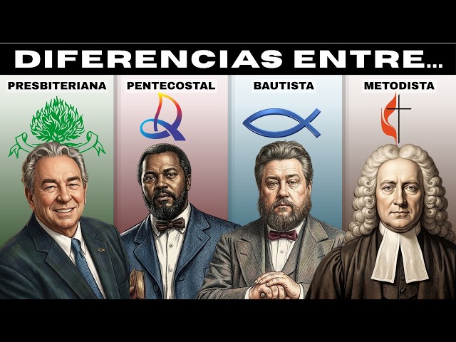 Pentecostals, Baptists, Presbyterians, and Methodists | What are the differences?