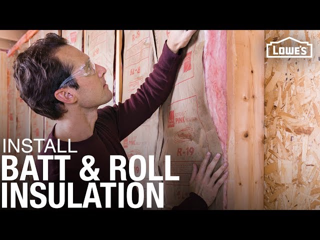 How to Install Batt and Roll Insulation